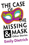 The Case of the Missing Mask