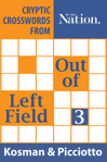 Out of Left Field #3