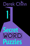 Secret Word Puzzles, Volume 1